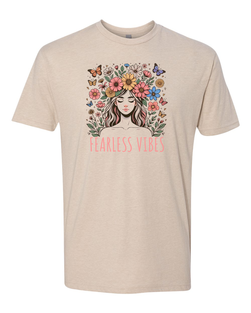 Fearless Vibes T-Shirt - Shirtify