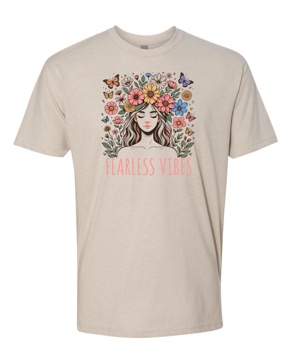 Fearless Vibes T-Shirt - Shirtify
