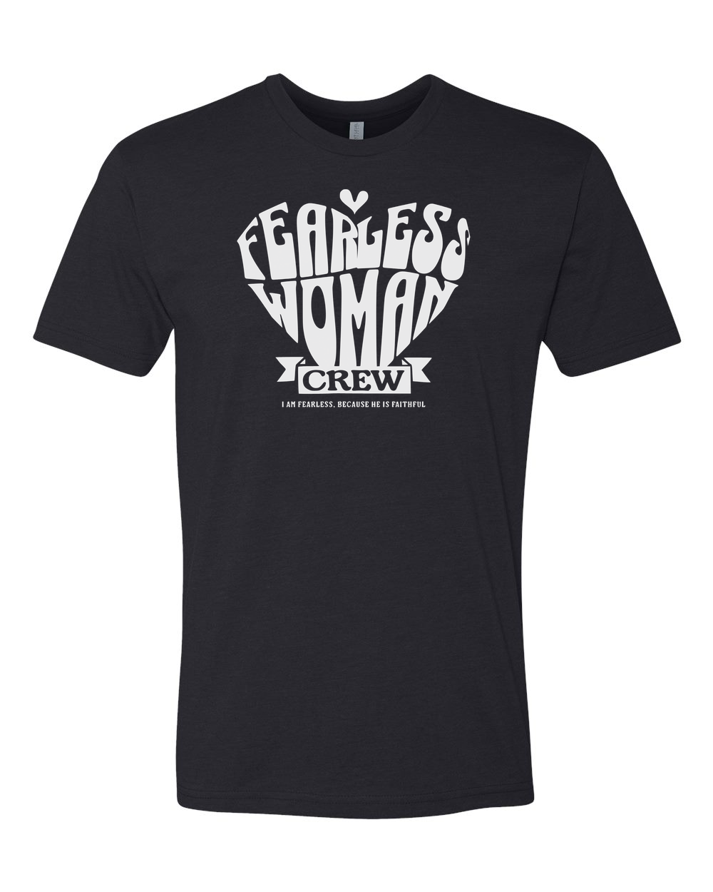 Fearless Woman Crew T-Shirt - Shirtify