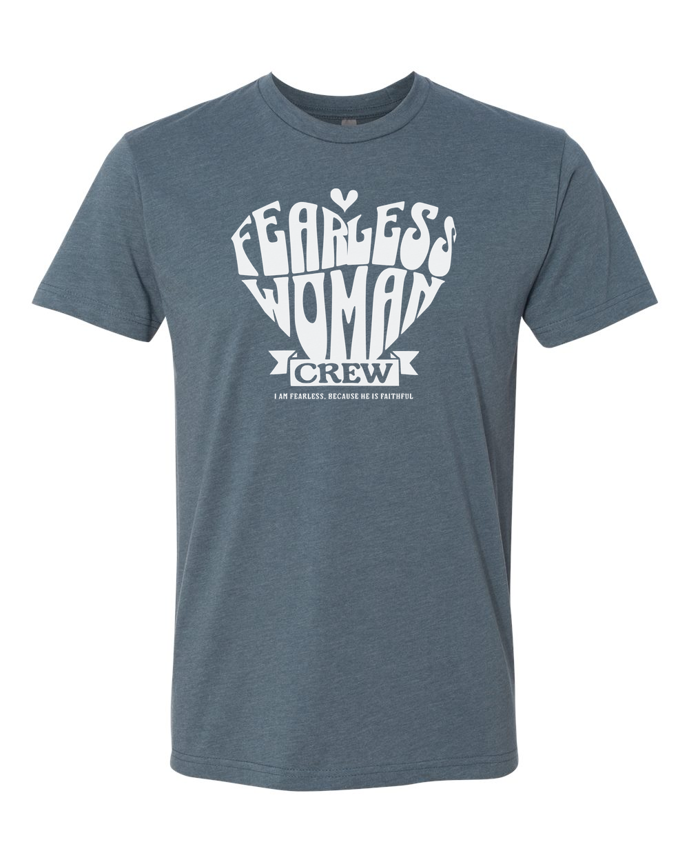 Fearless Woman Crew T-Shirt - Shirtify