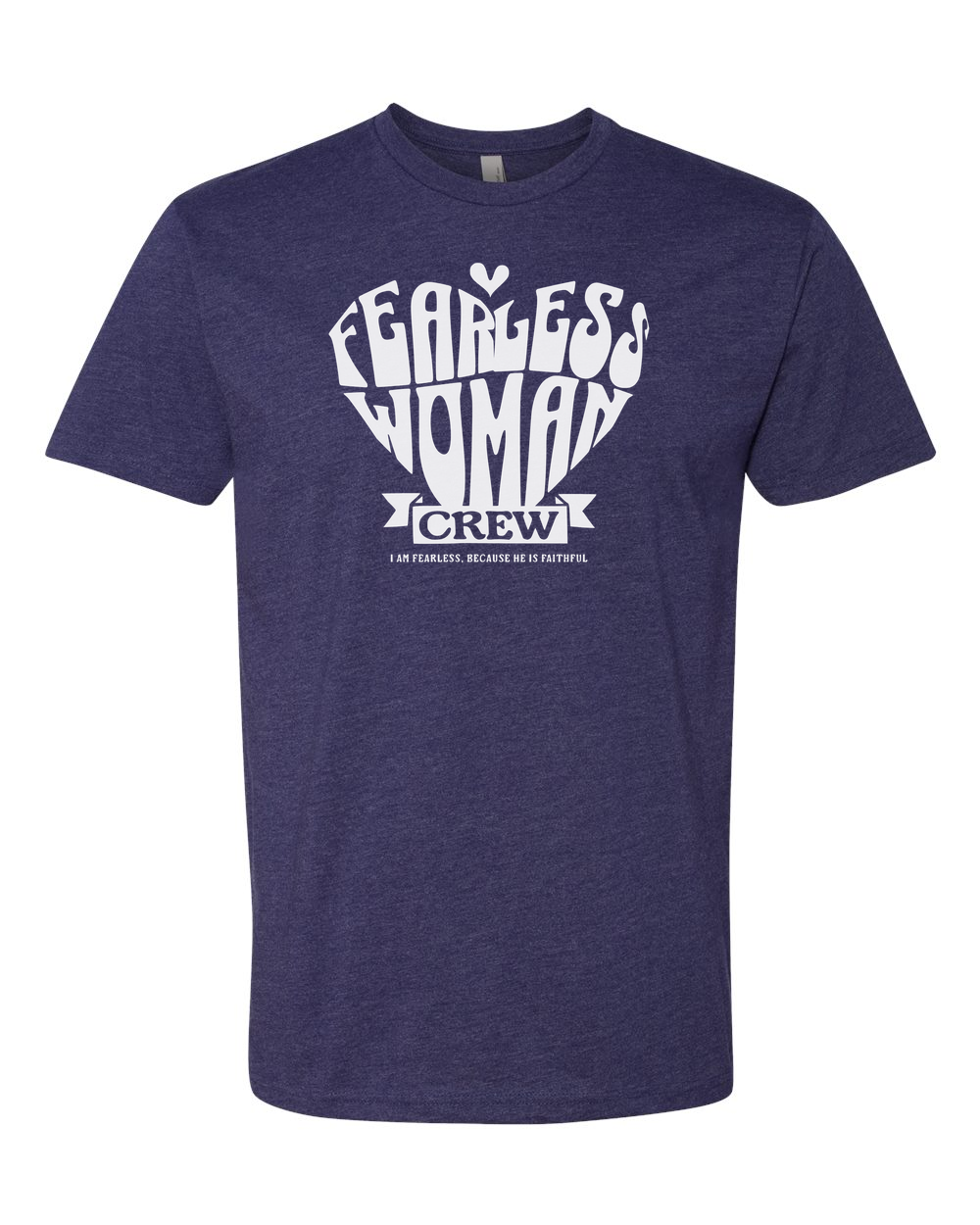 Fearless Woman Crew T-Shirt - Shirtify
