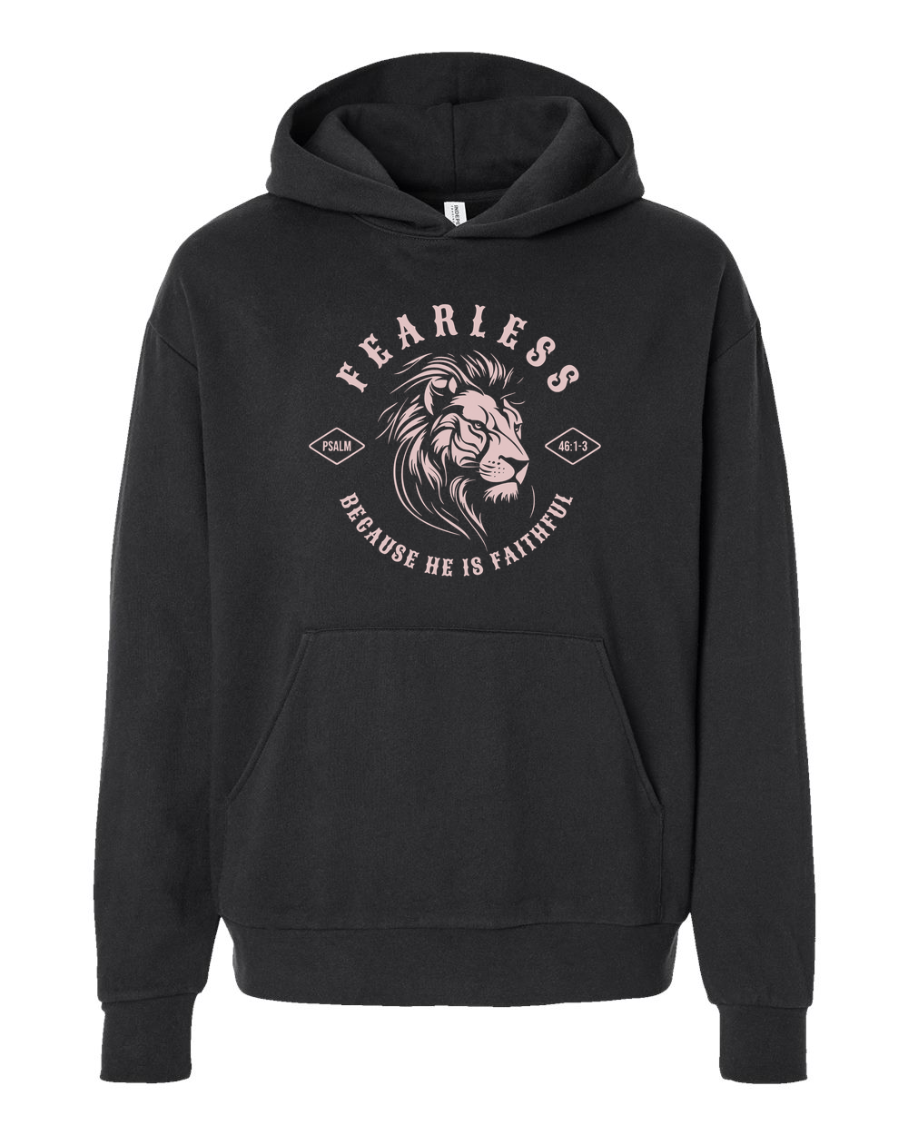 Fearless "Because He Is Faithful" Hoodie - Shirtify