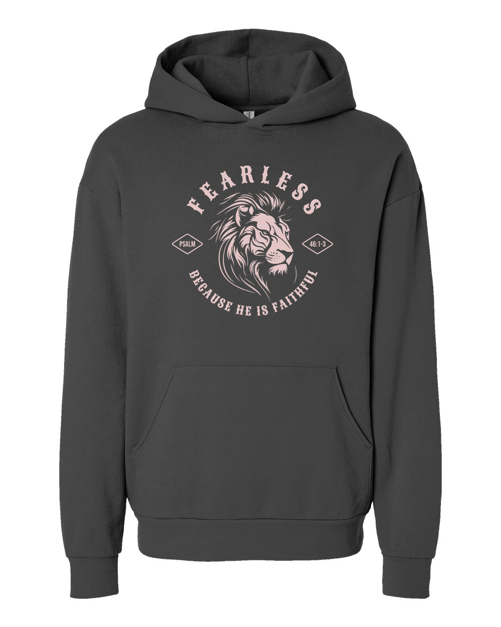 Fearless "Because He Is Faithful" Hoodie - Shirtify
