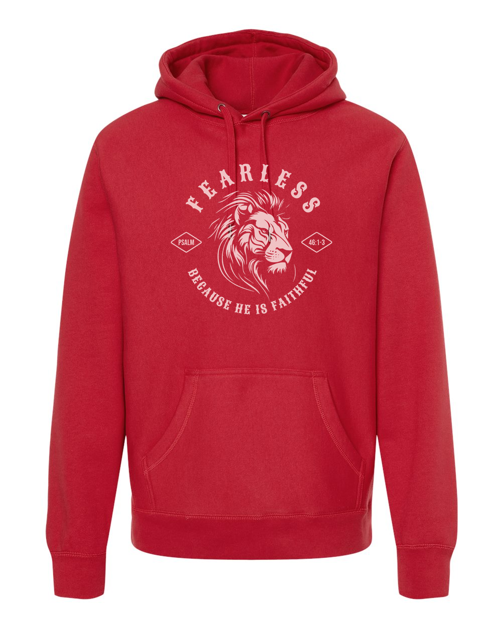 Fearless "Because He Is Faithful" Hoodie - Shirtify