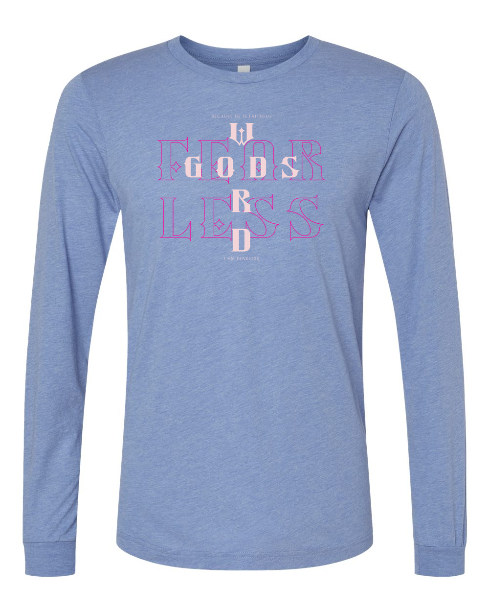 Fearless (God's Word) Long Sleeve T-Shirt Blue (BC3513F)