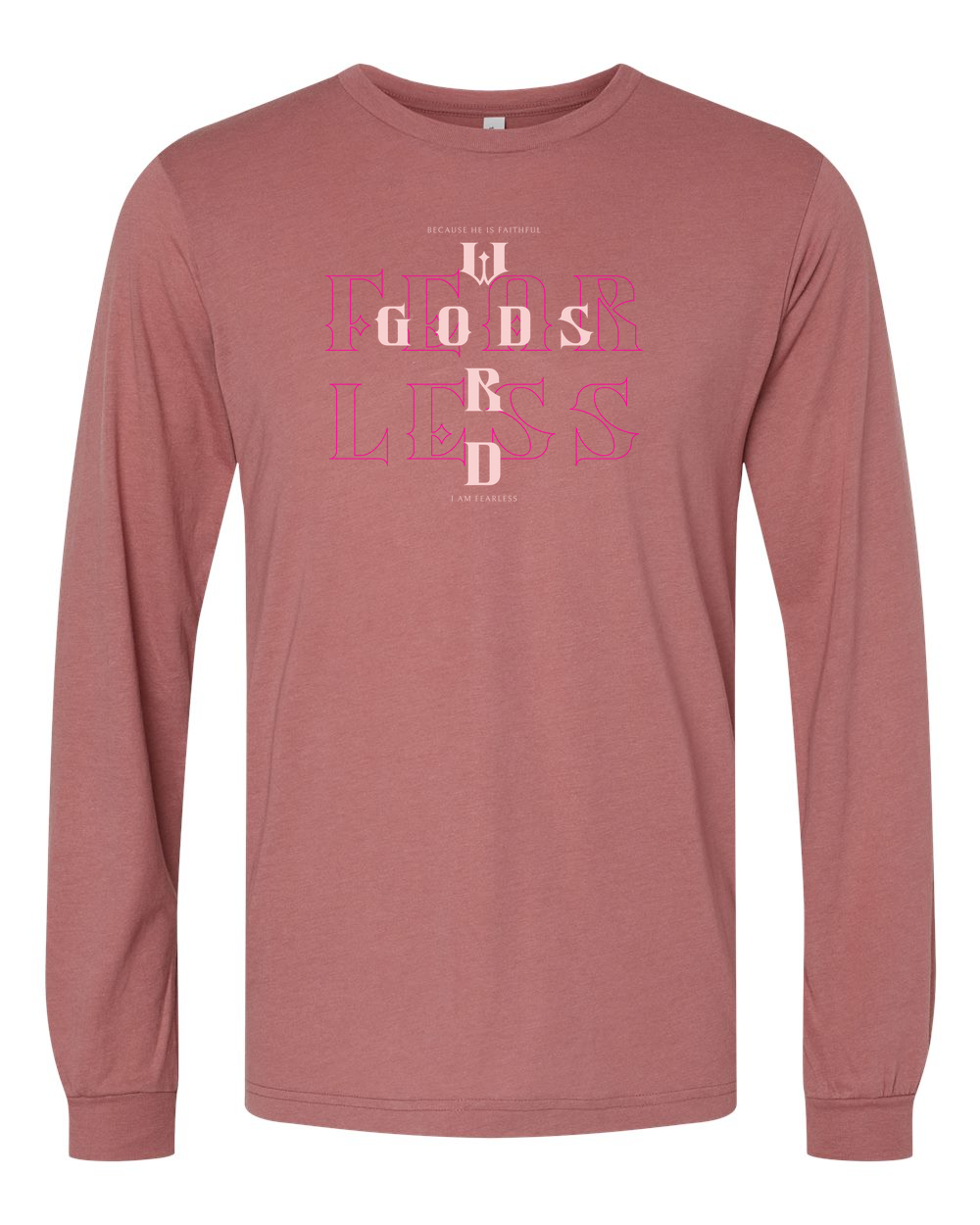 Fearless (God's Word) Long Sleeve T-Shirt Mauve (BC3513F)