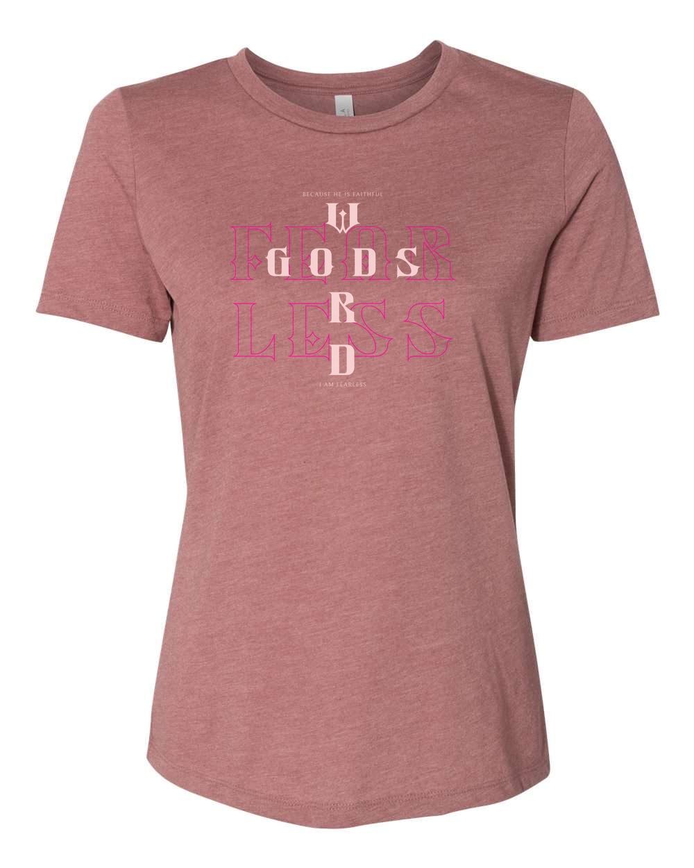 Fearless (God's Word) Women's T-Shirt Heather Mauve (BC6400CVCF)