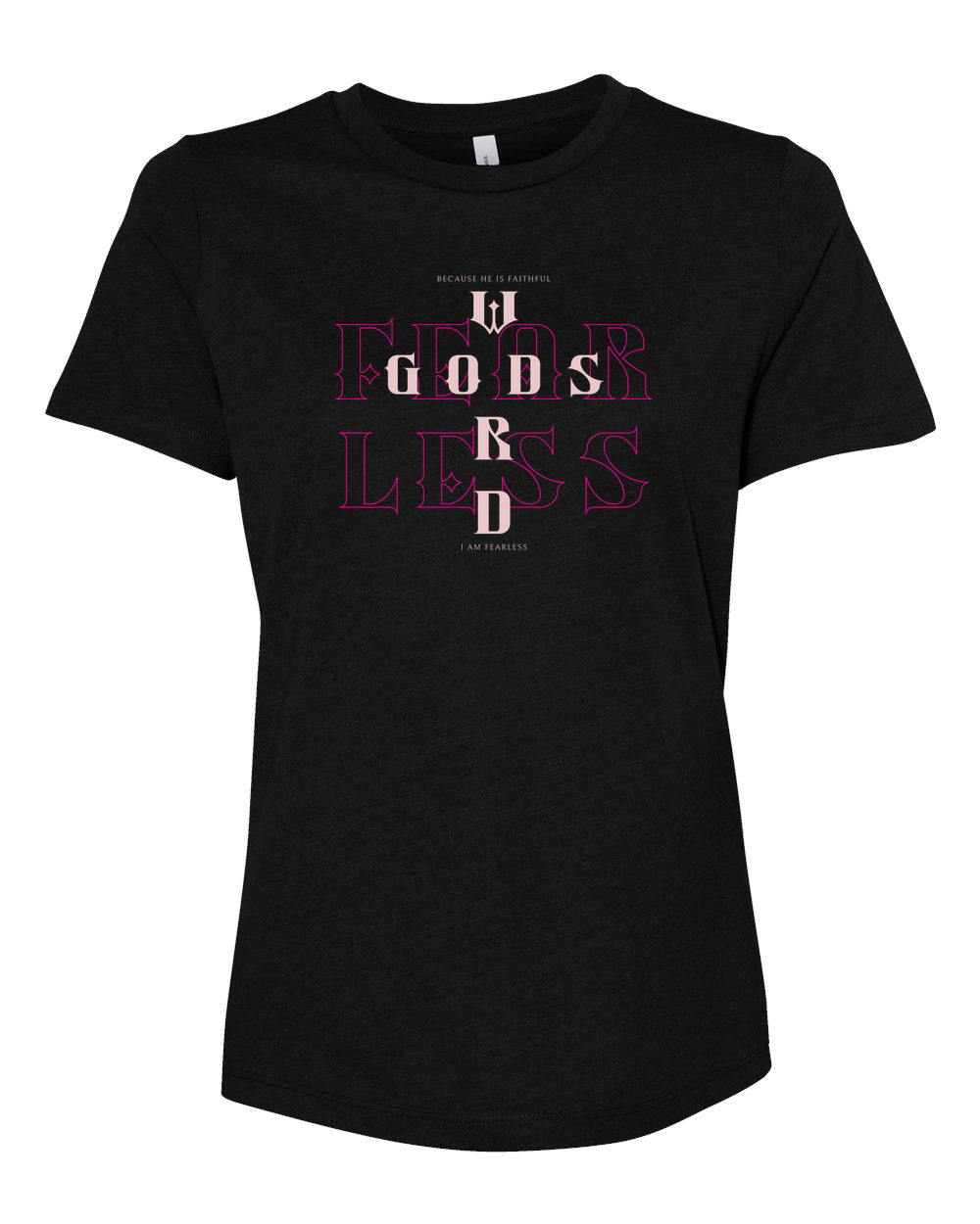 Fearless (God's Word) Women's T-Shirt Solid Black (BC6400CVCF)
