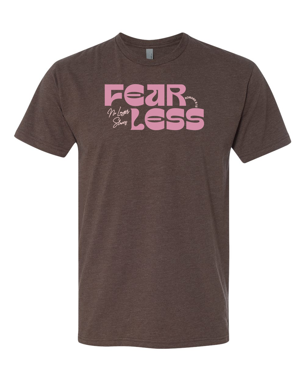 Fearless "No Longer Slaves" T-Shirt - Shirtify