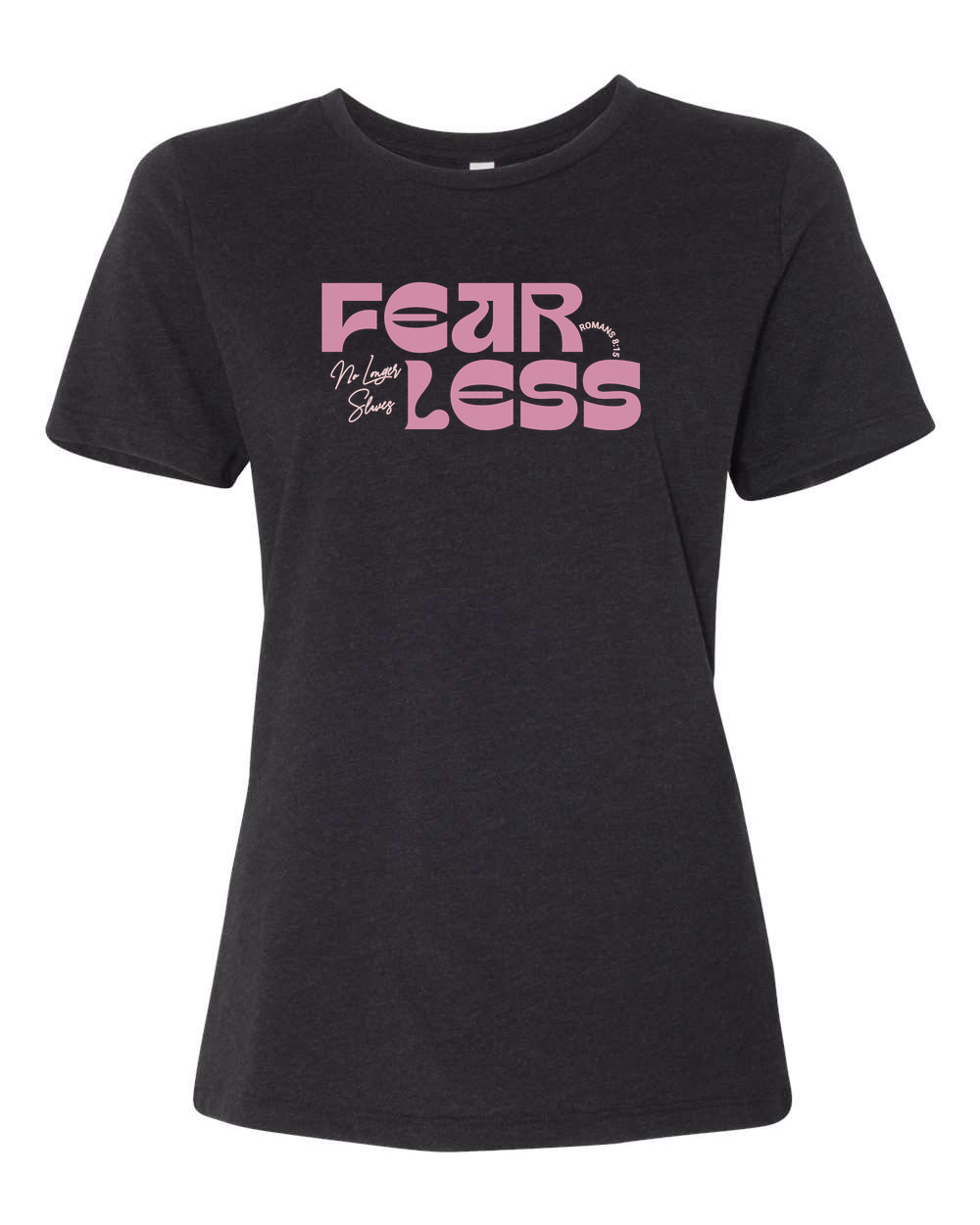 Fearless "No Longer Slaves" Women's T-Shirt - Shirtify