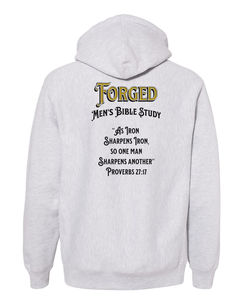 Forged Iron Sharpens Iron (Black) Heavyweight Hoodie, Grey Heather
