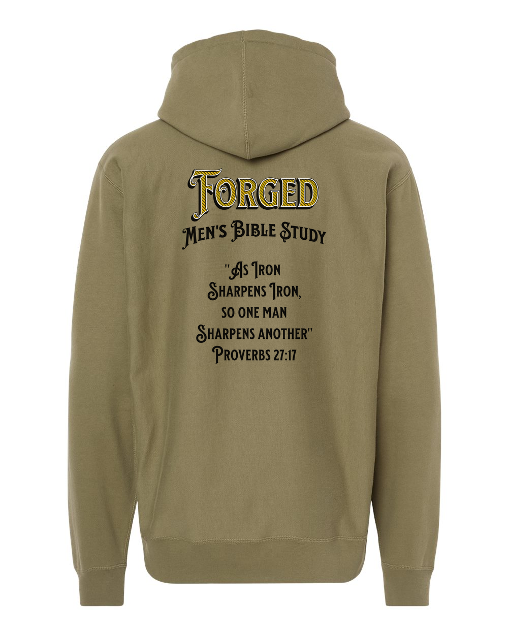 Forged Iron Sharpens Iron (Black) Heavyweight Hoodie, Olive