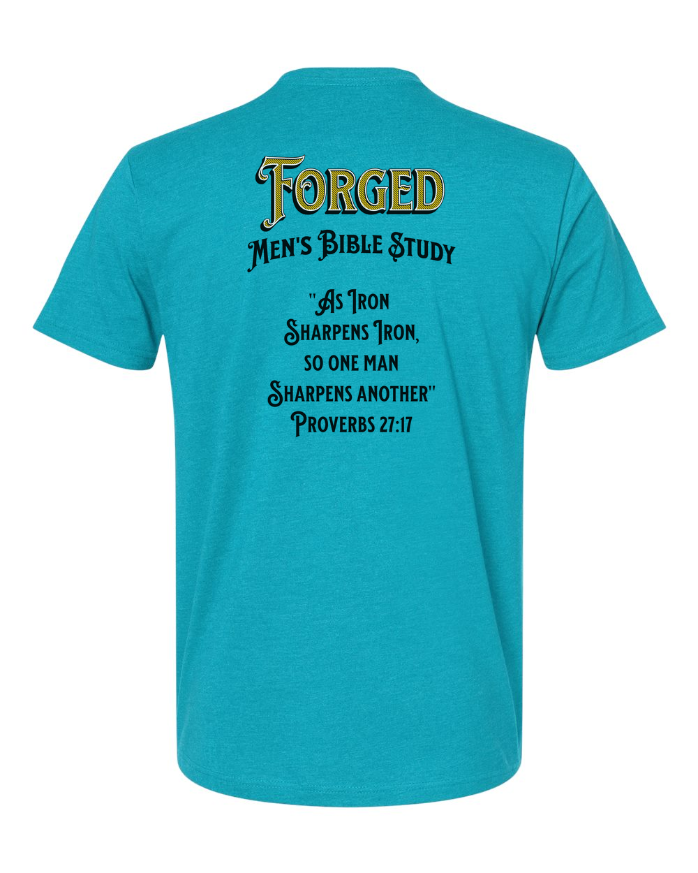 Forged Iron Sharpens Iron (Black) T-Shirt Bondi Blue (NL6210B)
Forged Shield Front Logo Gray