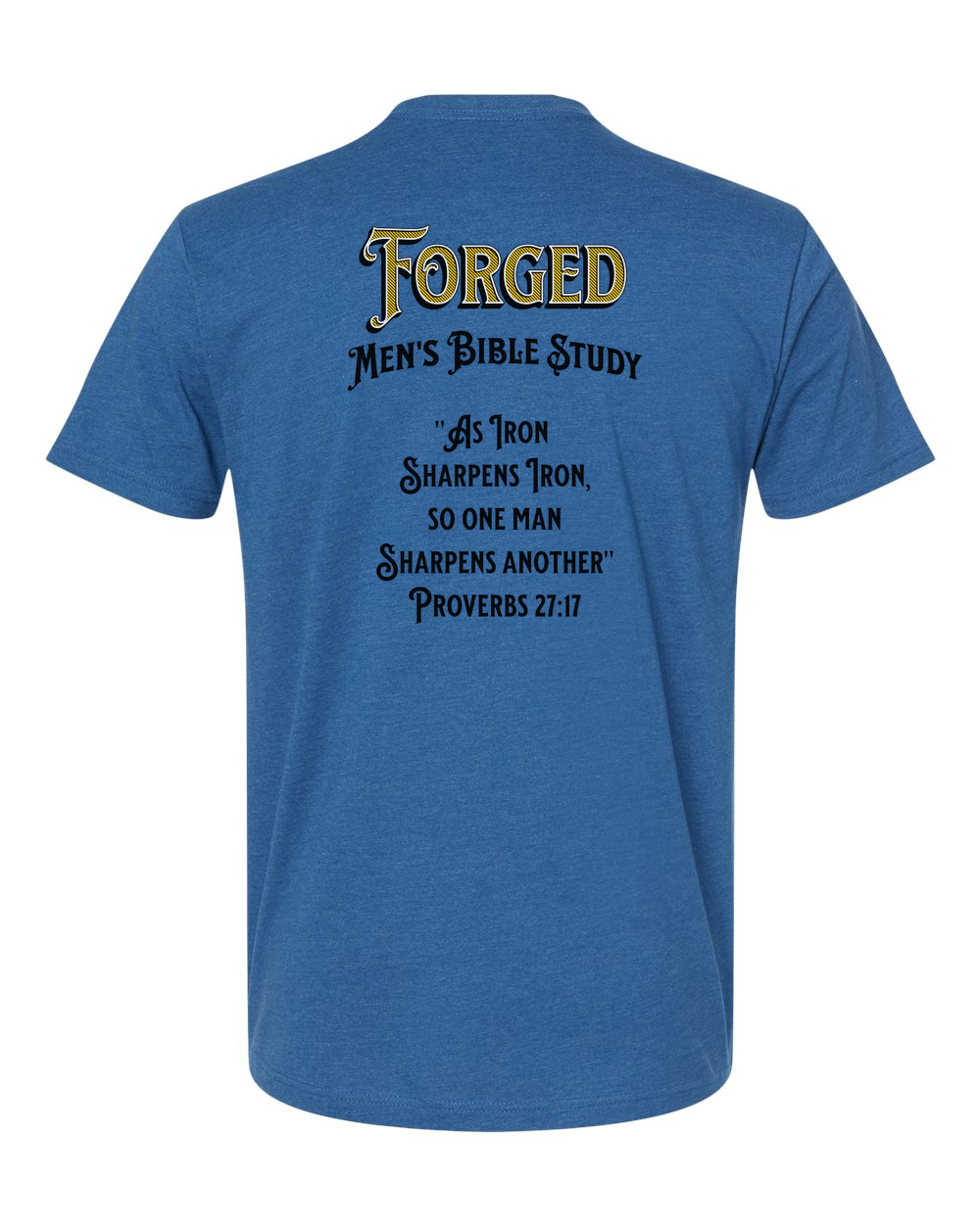 Forged Iron Sharpens Iron (Black) T-Shirt Heather Cool Blue (NL6210B)
Forged Shield Front Logo Gray