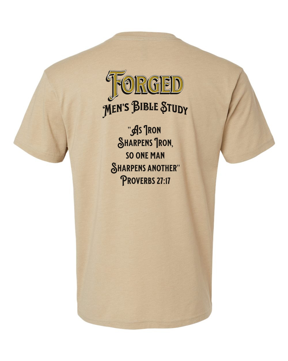 Forged Iron Sharpens Iron (Black) T-Shirt Heather Tan (NL6210B)
Forged Shield Front Logo Gray