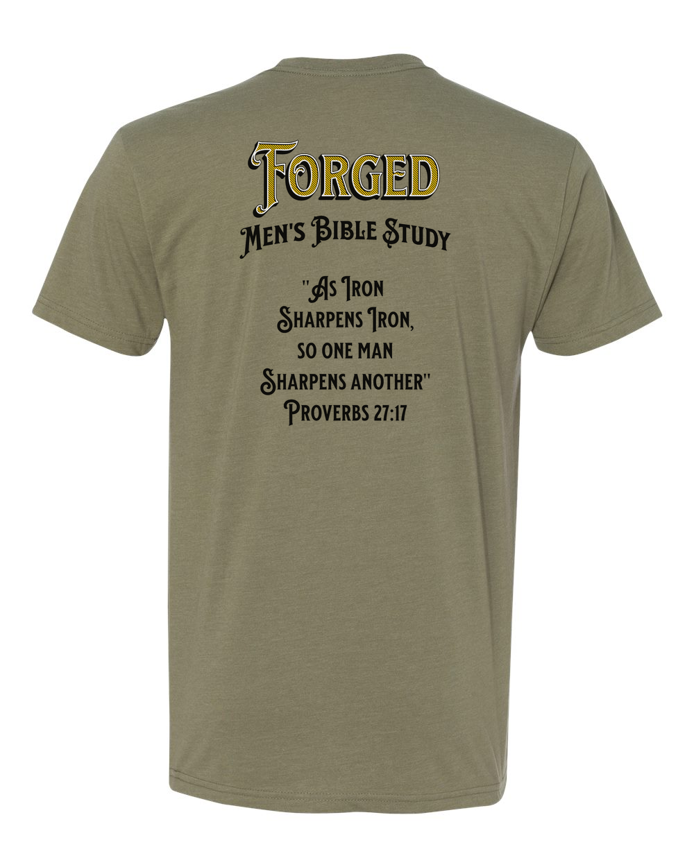 Forged Iron Sharpens Iron (Black) T-Shirt Light Olive (NL6210B)
Forged Shield Front Logo Gray