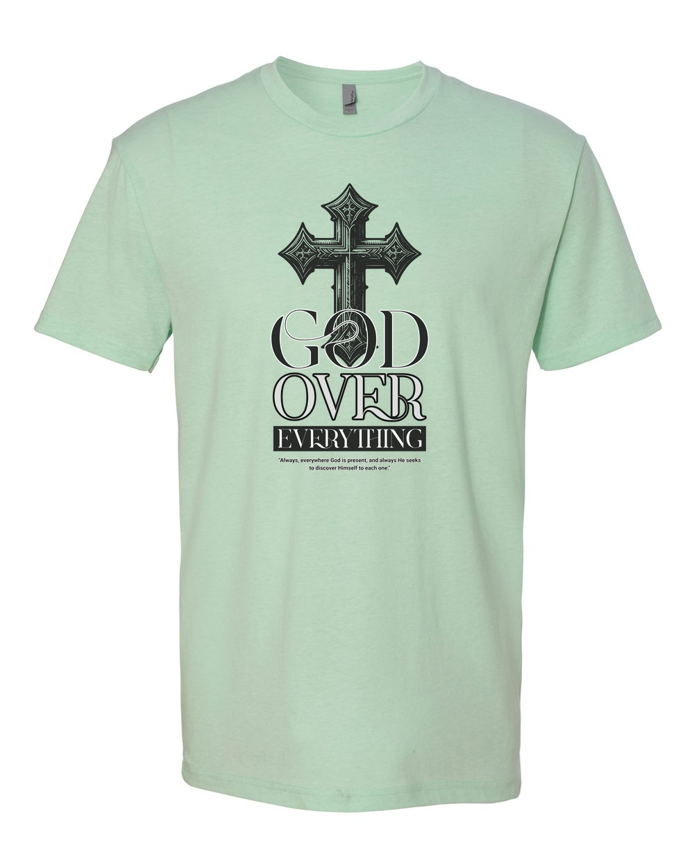 God Over Everything Men's T-Shirt Mint (NL6210)