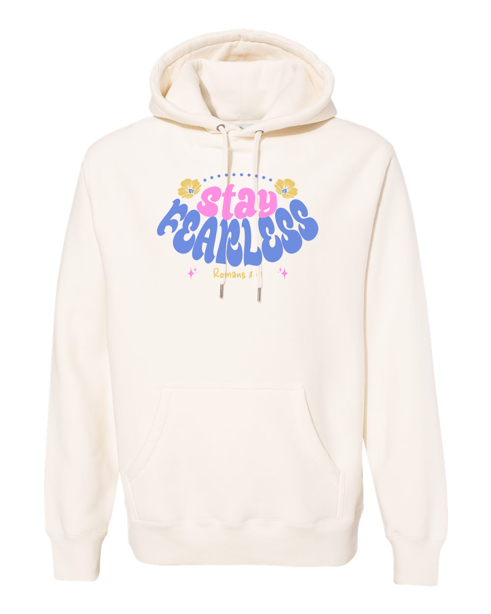Stay Fearless Hoodie - Shirtify