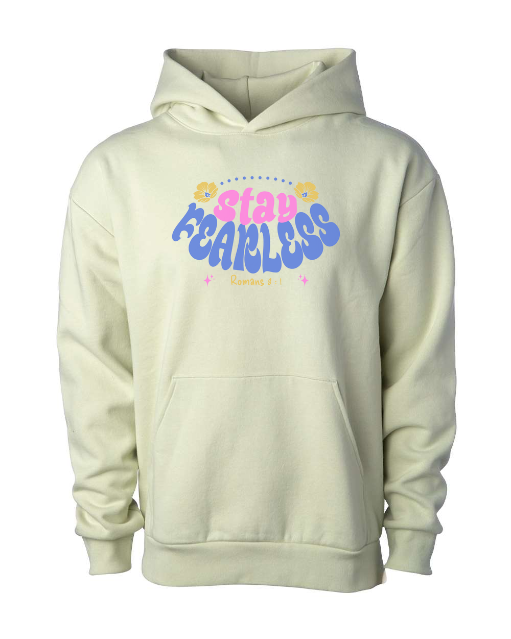 Stay Fearless Hoodie - Shirtify