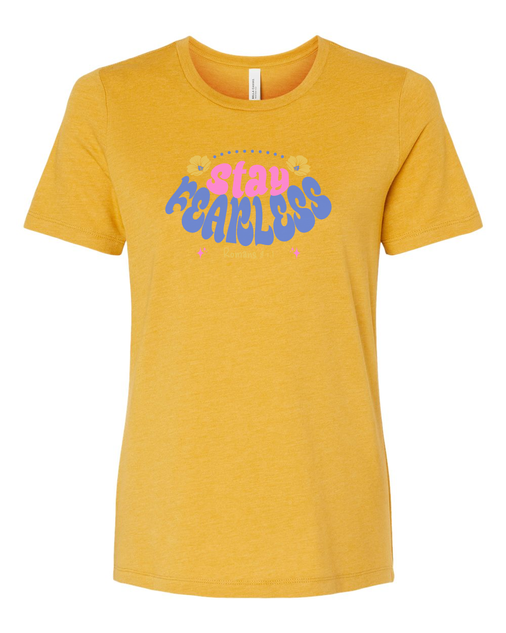 Stay Fearless Women's T-Shirt - Shirtify