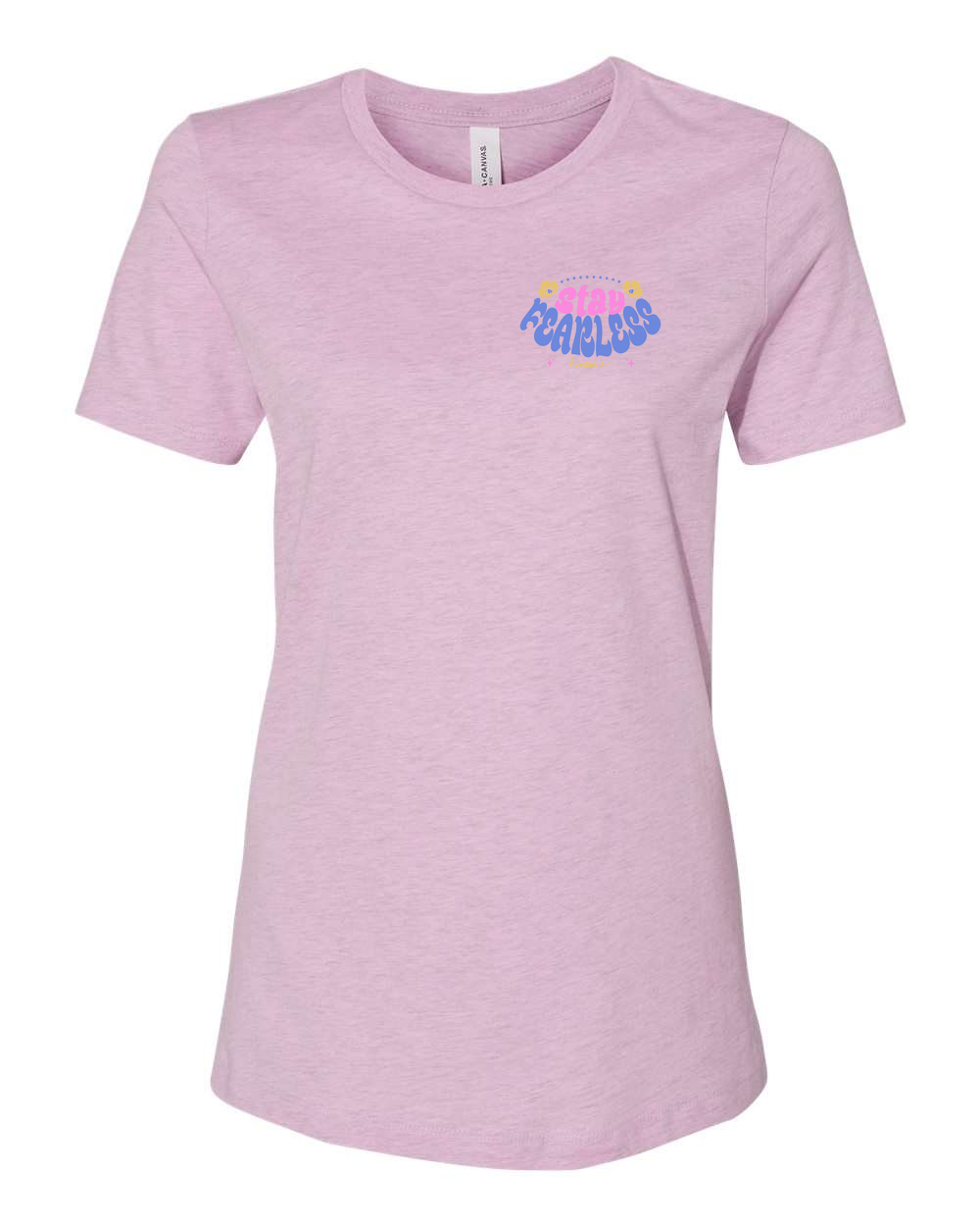 Stay Fearless Women's T-Shirt - Shirtify