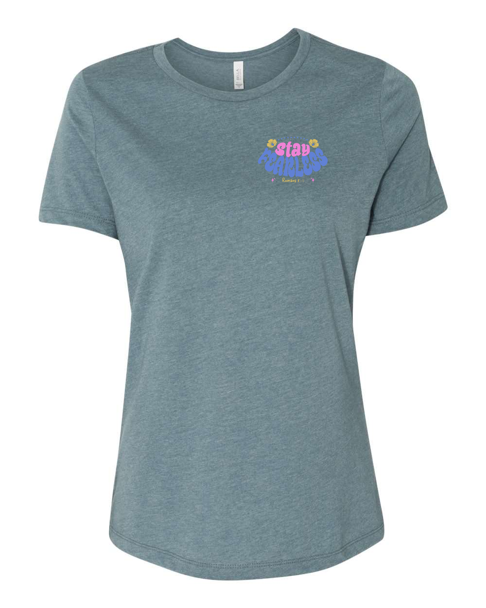Stay Fearless Women's T-Shirt - Shirtify