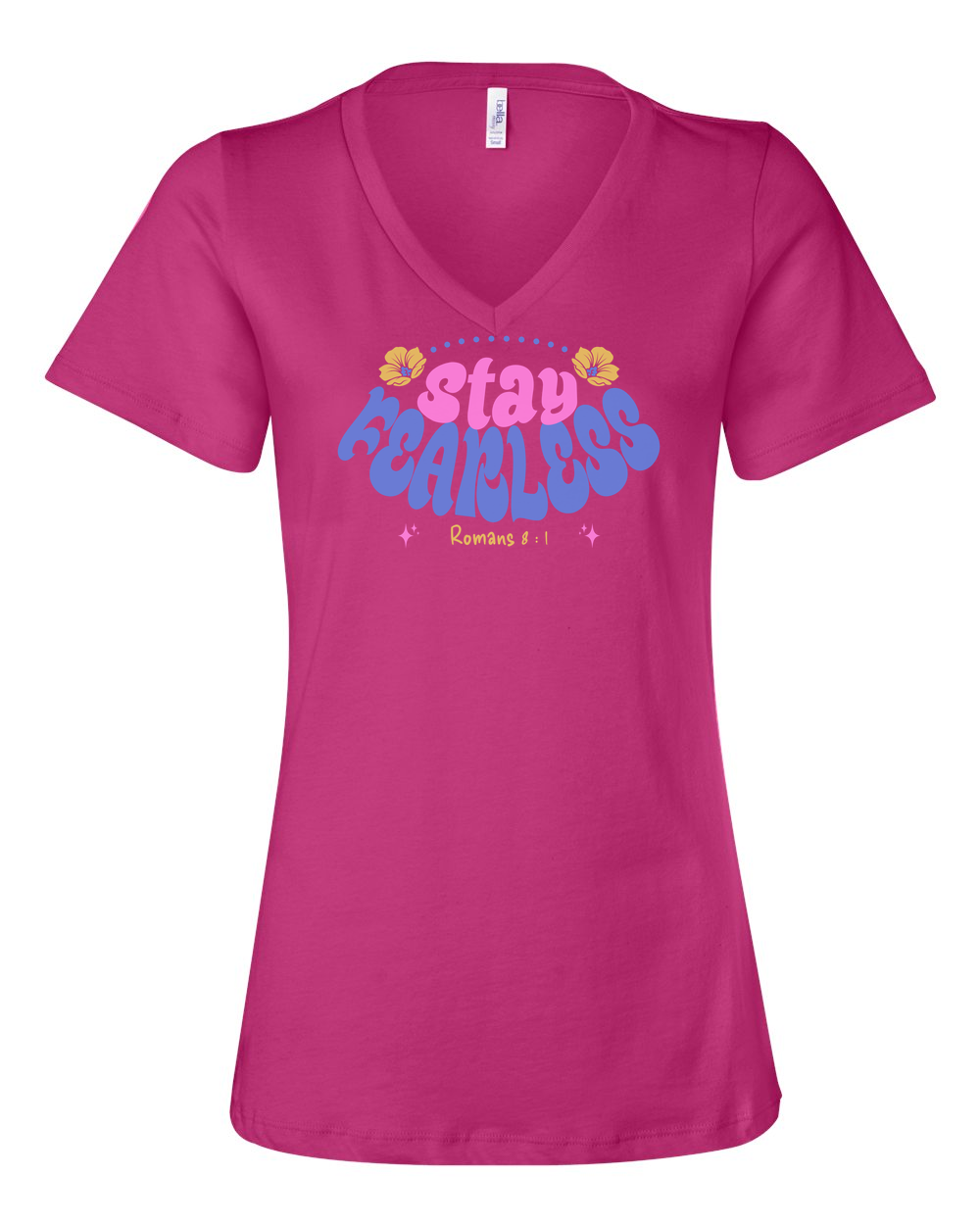 Stay Fearless Women's V-Neck - Shirtify