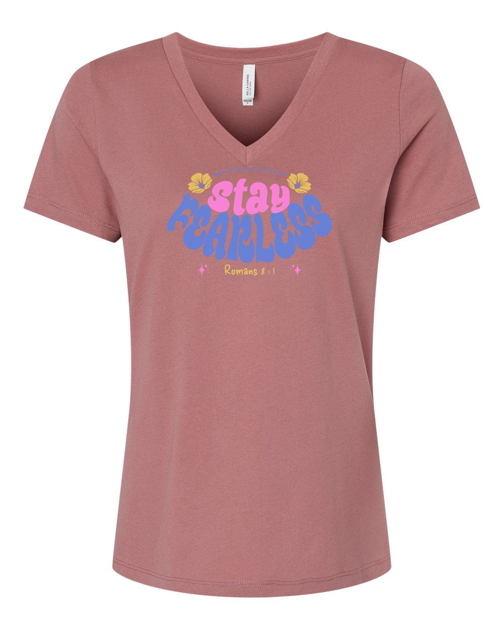 Stay Fearless Women's V-Neck - Shirtify