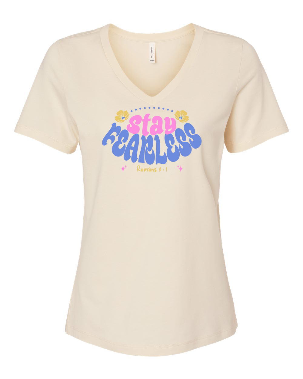 Stay Fearless Women's V-Neck - Shirtify