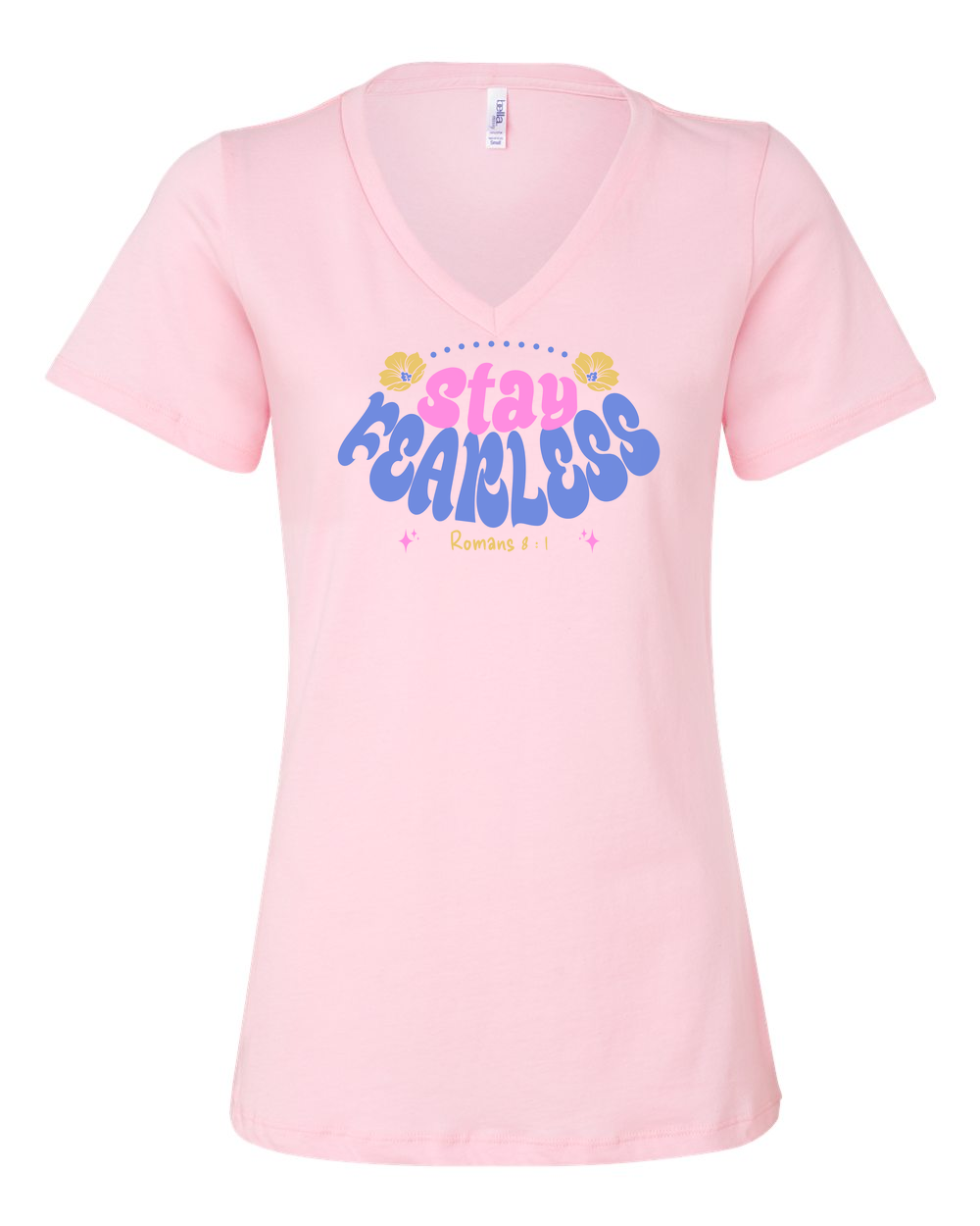 Stay Fearless Women's V-Neck - Shirtify