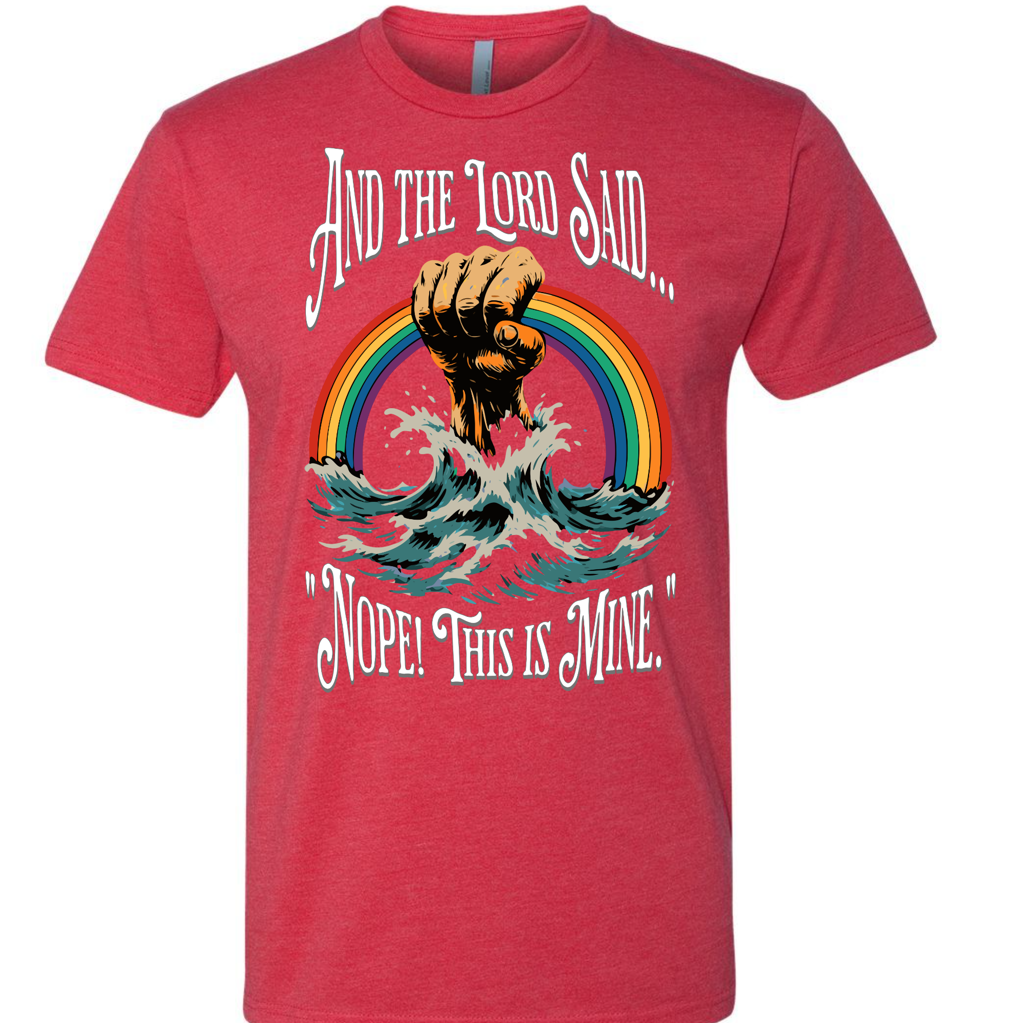 And the Lord said... T-shirt